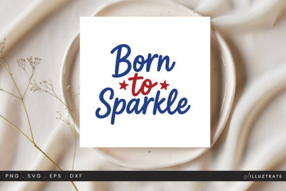 Born to Sparkle SVG Clipart for Modern Graphics and Crafts