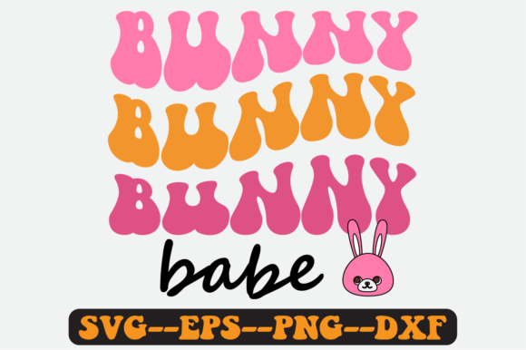 Bunny Babe Quote Retro Svg Design for Graphics and Crafts