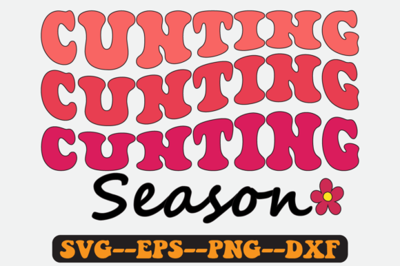 Cunting Season Quote Retro Svg Design: A Graphics Review for Crafts