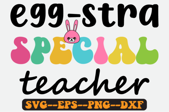 Easter Teacher Quote Retro Svg Design for Graphics & Crafts