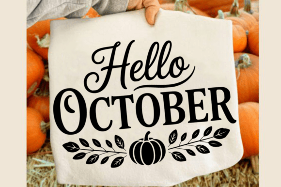 Hello October SVG Design for Graphics & Crafts