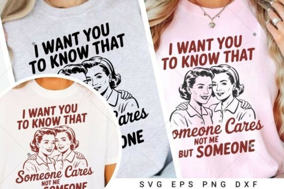 I Want You to Know That Someone Cares Graphics for Crafts