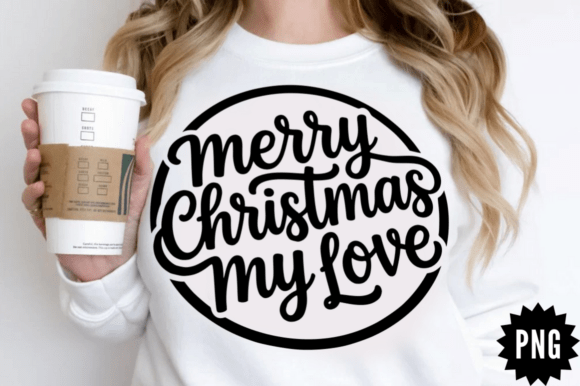 Merry Christmas My Love SVG Design for Graphics and Crafts