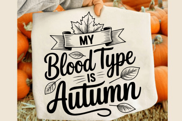 My Blood Type is Autumn SVG Design: A Graphic Designer's Review