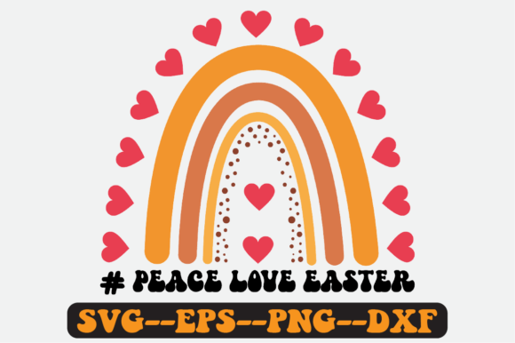 Peace Love Easter Quote Retro Svg Graphics for Crafts