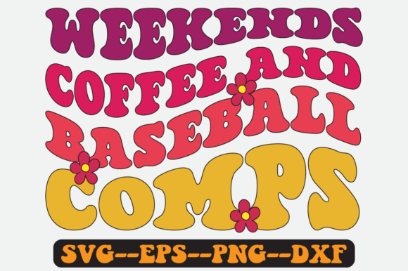 Weekends Coffee and Baseball Comps Svg Review
